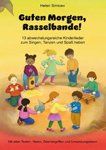 E-Book "Guten Morgen, Rasselbande! – Bewegungslieder für einen abwechslungsreichen Morgenkreis"